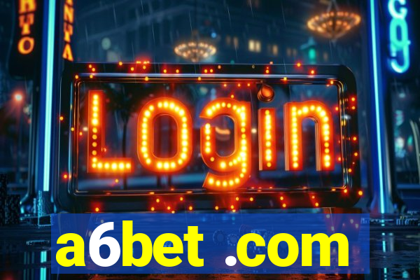 a6bet .com